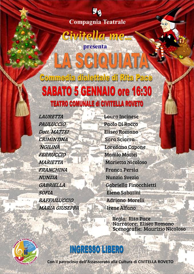 Spettacolo 'La Sciquita' presso il Teatro Comunale di Civitella Roveto